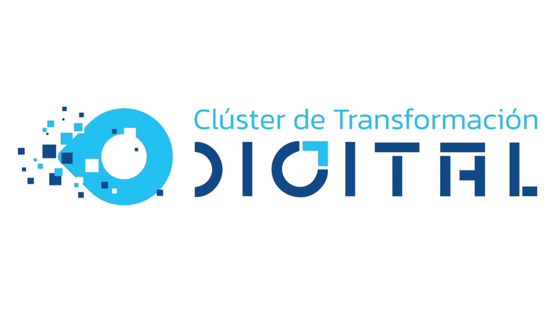 Cluster de Transformación Digital Cluster de Transformación Digital