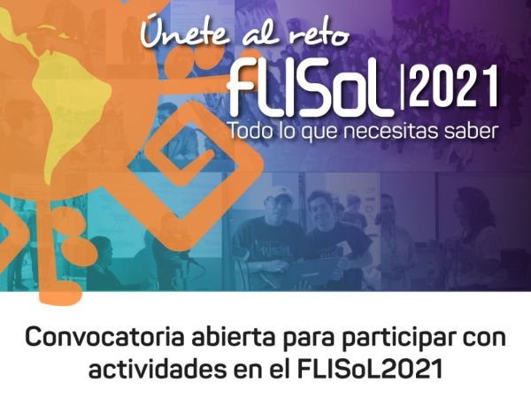 Convocatoria abierta para participar con actividades en el FLISoL 2021